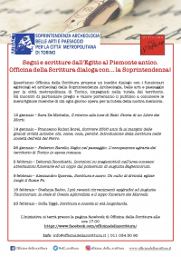 SEGNI E SCRITTURE DALL&#039;EGITTO AL PIEMONTE ANTICO. OFFICINA DELLA SCRITTURA DIALOGA CON... LA SOPRINTENDENZA!